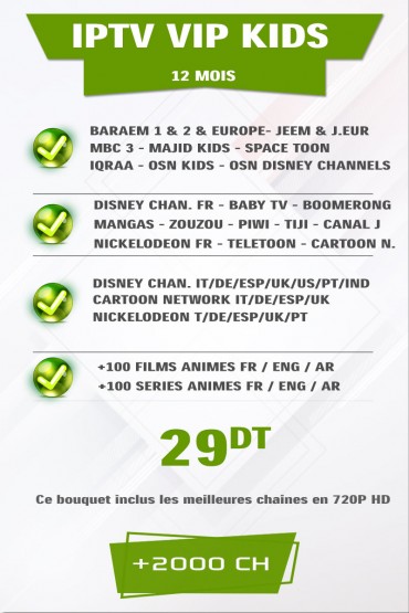 Abonnement IPTV KIDS 12 mois +500 Chaines TV tunisie