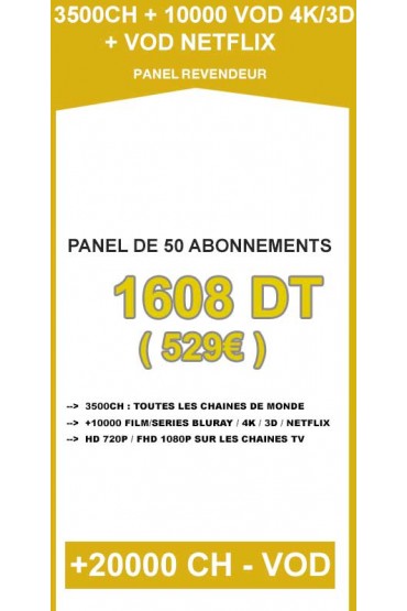 Revendeur IPTV 50 codes - 3500CH + 10000VOD 4K/3D tunisie