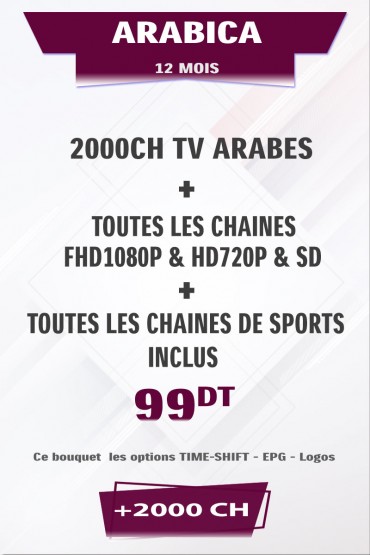 Abonnement IPTV 12 mois ARABICA +2000 chaines TV tunisie